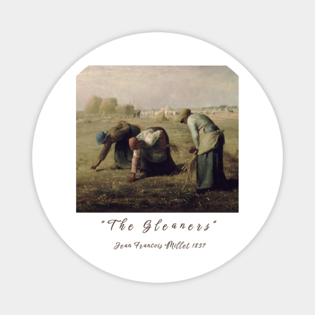 Jean-François Millet The Gleaners Artwork Design Magnet by Art2Wear